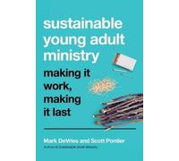 Scott Pontier M Sustainable Young Adult Ministry - Making It Work, M (Tascabile)