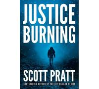 Scott Pratt Justice Burning (Tascabile) Darren Street