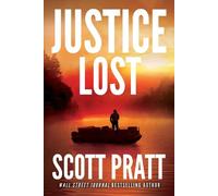 Scott Pratt Justice Lost (Tascabile) Darren Street