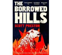 Scott Preston The Borrowed Hills (Tascabile)