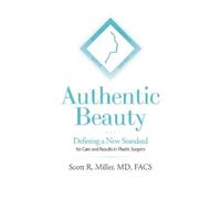 Scott R. Miller Authentic Beauty (Tascabile)