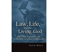 Scott R Murray Law, Life, and the Living God (Tascabile)