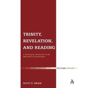 Scott R. Swain Trinity, Revelation, and Reading (Tascabile)