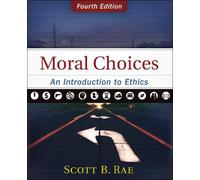 Scott Rae Moral Choices (Copertina rigida)