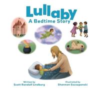 Scott Randall Lindberg Lullaby (Tascabile)