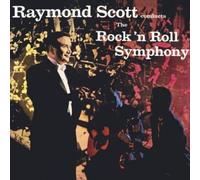 Scott, Raymond - Rock N'Roll Symphony