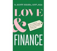 Scott Reber Love and Finance (Copertina rigida)