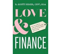 Scott Reber Love and Finance (Tascabile)