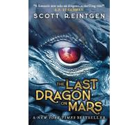 Scott Reintgen The Last Dragon on Mars (Tascabile) Dragonships series