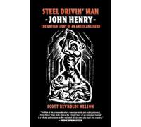 Scott Reynolds Nelson Steel Drivin' Man (Tascabile)