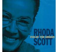Scott, Rhoda - Feelin' The Groove
