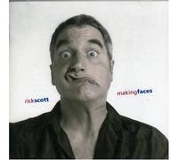 SCOTT, RICK - MAKING FACES
