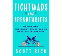 Scott Rick Tightwads and Spendthrifts (Copertina rigida)