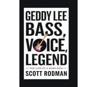 Scott Rodman Geddy Lee (Tascabile)