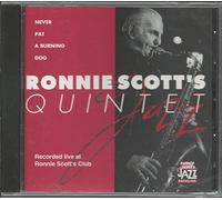 Scott, Ronnie Quintet - Never Pat A Burning Dog
