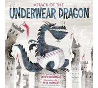 Scott Rothman Pete Oswald Attack of the Underwear Dragon (Copertina rigida)
