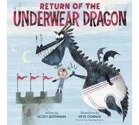 Scott Rothman e Pete Oswald – Return of the Underwear Dragon – Copertina rigida