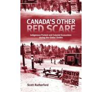 Scott Rutherford Canada's Other Red Scare (Copertina rigida)