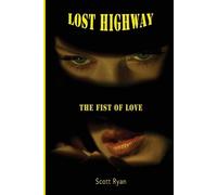 Scott Ryan Lost Highway (Tascabile)