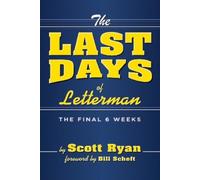 Scott Ryan The Last Days Of Letterman (Tascabile)