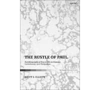 Scott S. Elliott The Rustle of Paul (Tascabile)