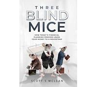 Scott S McLean Three Blind Mice (Copertina rigida)