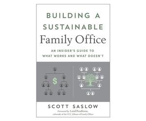 Scott Saslow Building a Sustainable Family Office (Tascabile)