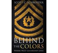 Scott Schroeder Behind the Colors (Tascabile)