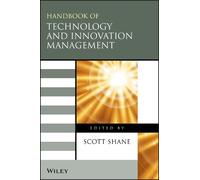 Scott Shane The Handbook of Technology and Innovation Managem (Copertina rigida)
