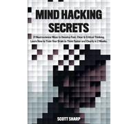 Scott Sharp Mind Hacking Secrets (Tascabile)