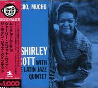 Scott Shirley Latin Jazz Quintet - Mucho Mucho
