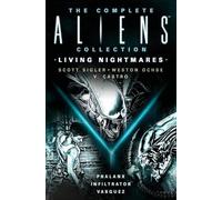 Scott Sigler We The Complete Aliens C (Mixed Media Product) (PRESALE 05/11/2024)