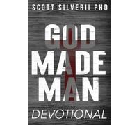 Scott Silverii God Made Man Devotional (Tascabile) God Made Man
