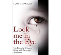 Scott Sinclaire Look me In The Eye (Tascabile)