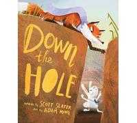 Scott Slater Down the Hole (Copertina rigida)