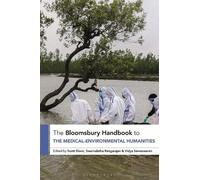 Scott Slovic The Bloomsbury Handbook to the Medical-Environmental Hu (Tascabile)