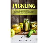 Scott Smith Pickling (Tascabile)