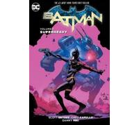 Scott Snyder – Batman Vol. 8: Superheavy (The New 52) – Tascabile