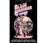 Scott Snyder Black Hammer: Visions Volume 2 (Copertina rigida)