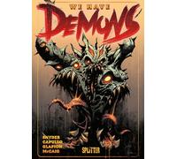 Scott Snyder Greg Capullo We Have Demons (Copertina rigida)