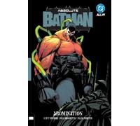 Scott Snyder Marcos Marti Absolute Batman Vol. 2: Abominatio (Copertina rigida)