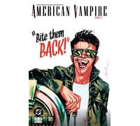 Scott Snyder Rafael Albuquerque American Vampire Book Two (Tascabile)