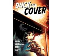 Scott Snyder Rafael Albuquerque Duck and Cover (Tascabile)