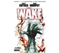 Scott Snyder Sean Murphy The Wake (Tascabile)