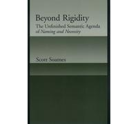 Scott Soames Beyond Rigidity (Tascabile)