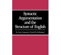 Scott Soames David M. P Syntactic Argumentation and the Structure o (Tascabile)