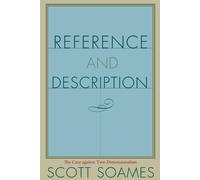 Scott Soames Reference and Description (Tascabile)