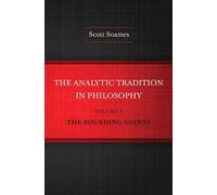 Scott Soames The Analytic Tradition in Philosophy, Volume 1 (Copertina rigida)