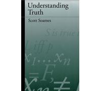 Scott Soames Understanding Truth (Tascabile)