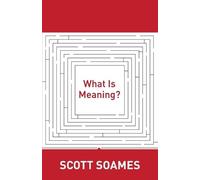 Scott Soames What Is Meaning? (Tascabile)